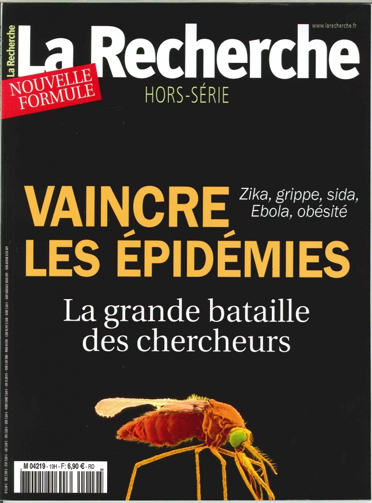 La Recherche Hs N°19 Vaincre Les Epidemies  Octobre/Novembre 2016