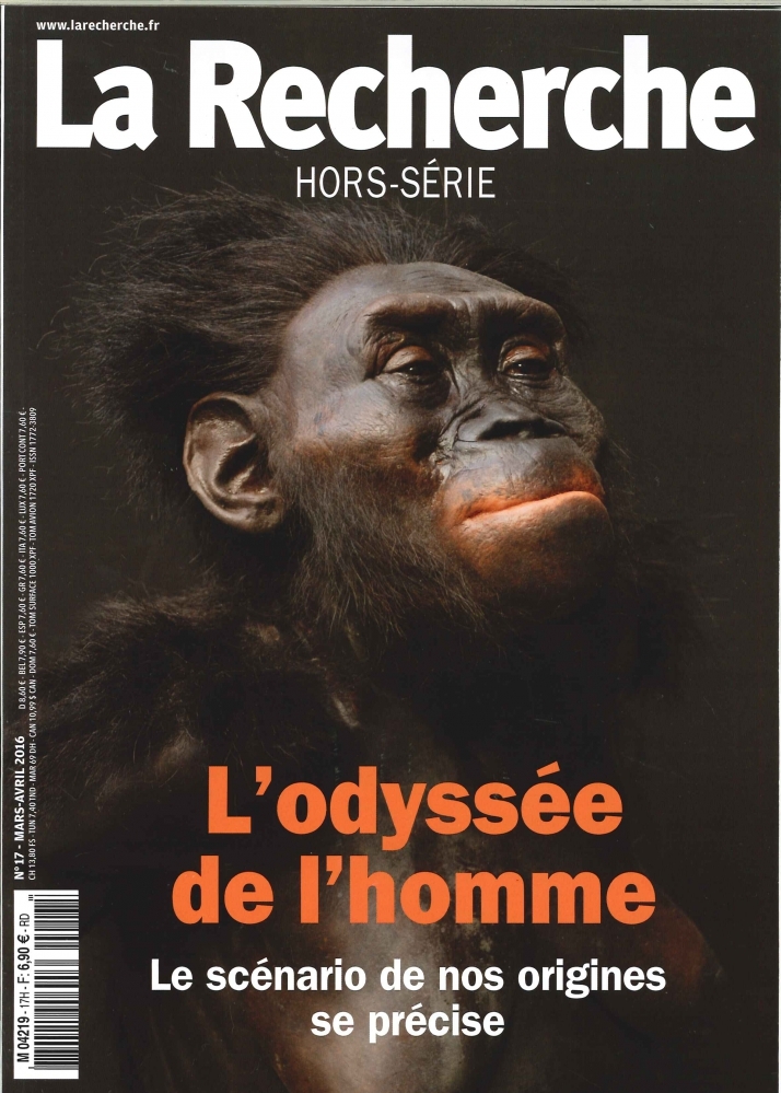 La Recherche Hs N°17 L'Odyssee De L'Homme Mars/Avril 2016