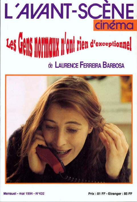 L'Avant-Scène Cinéma n°432 : Les gens normaux n'ont rien d'exceptionnel - Mai 1994