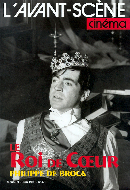 L'Avant Scène Cinéma n°473 : Le Roi de cœur - Juin 1998