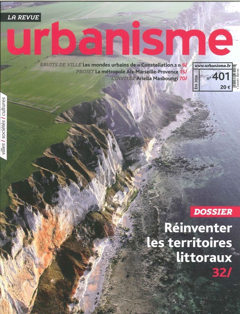 Urbanisme N° 401- Reinventer Les Territoires Littoraux- Aout 2016
