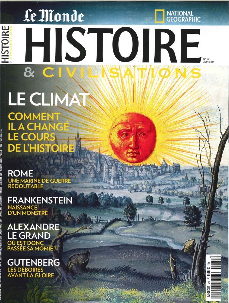 Histoire & Civilisations N°29 Le Climat Juin 2017
