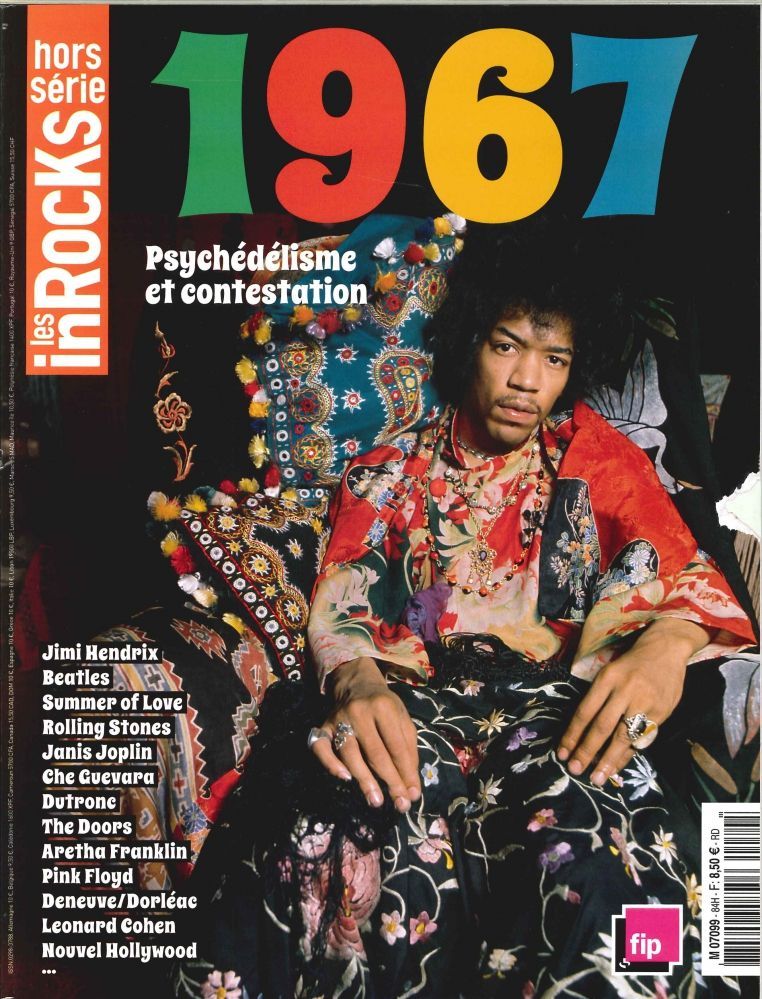 Les Inrocks Hs N° 84  1967, Psychedelisme Et Contestation Avril 2017
