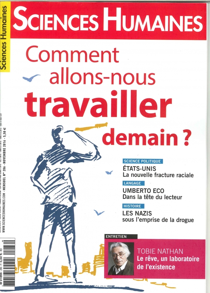 Sciences Humaines N°286 Comment Allons Nous Travailler Demain Novembre 2016