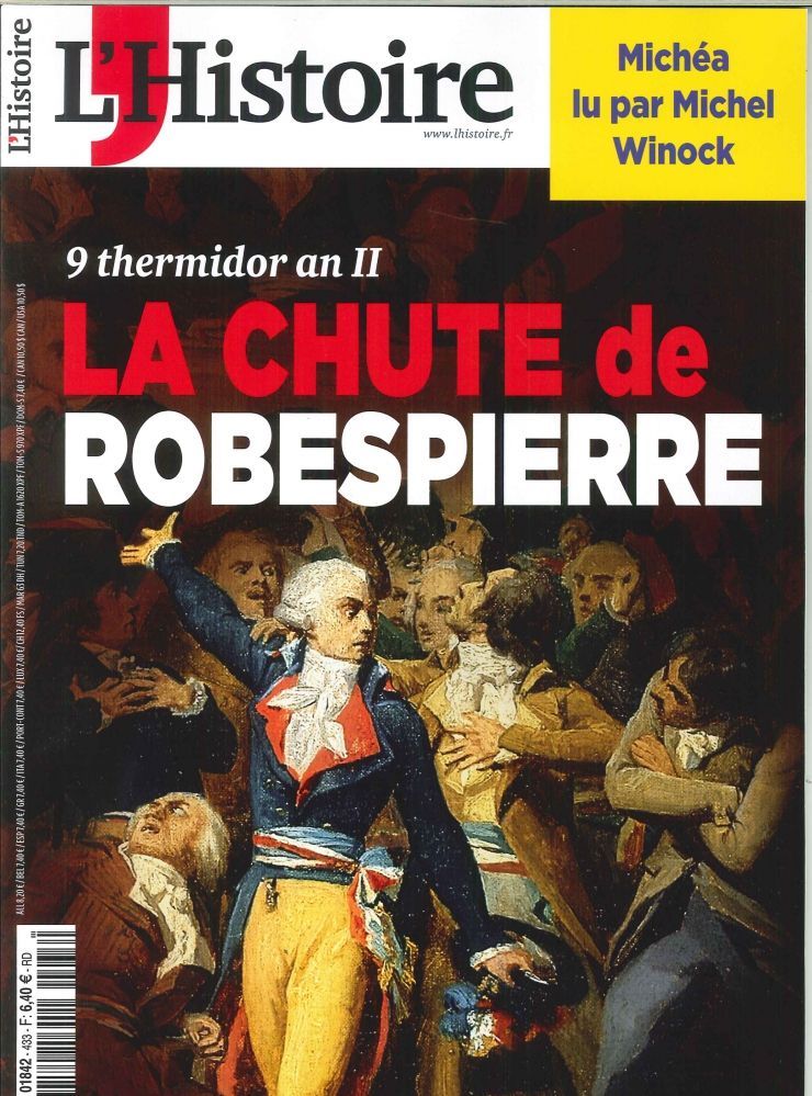 L'Histoire N°433 La Chute De Robespierre Mars 2017