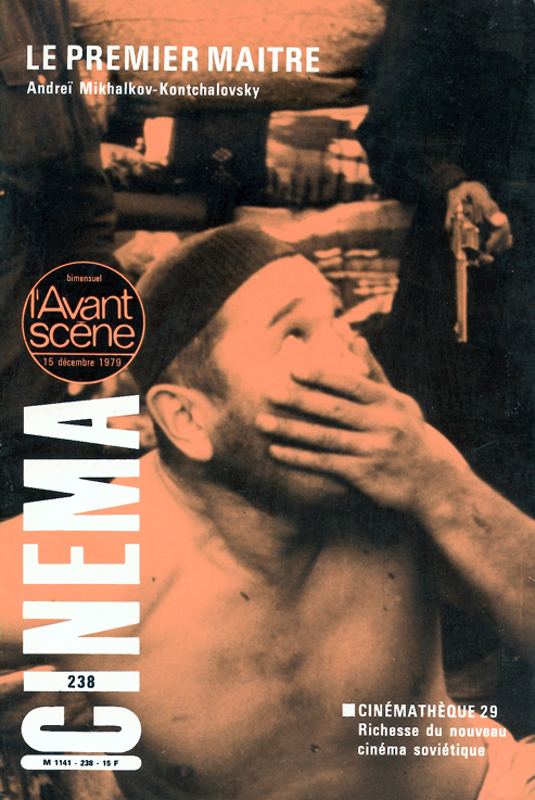 L'Avant Scène Cinéma n°238 : Le Premier Maître - Décembre 1979