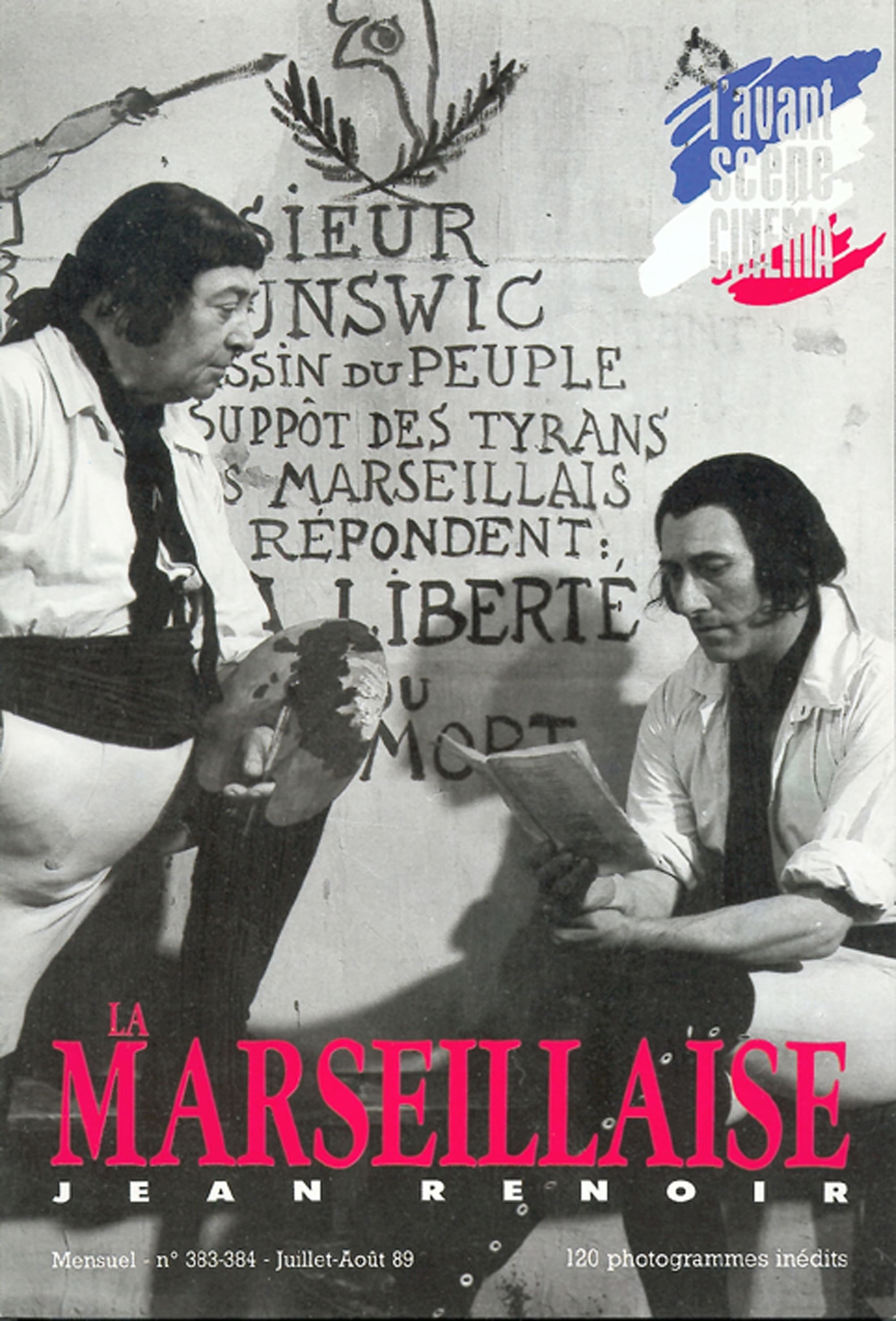 L'Avant Scène Cinéma n°383/384 : La Marseillaise - Juillet/Août 1989