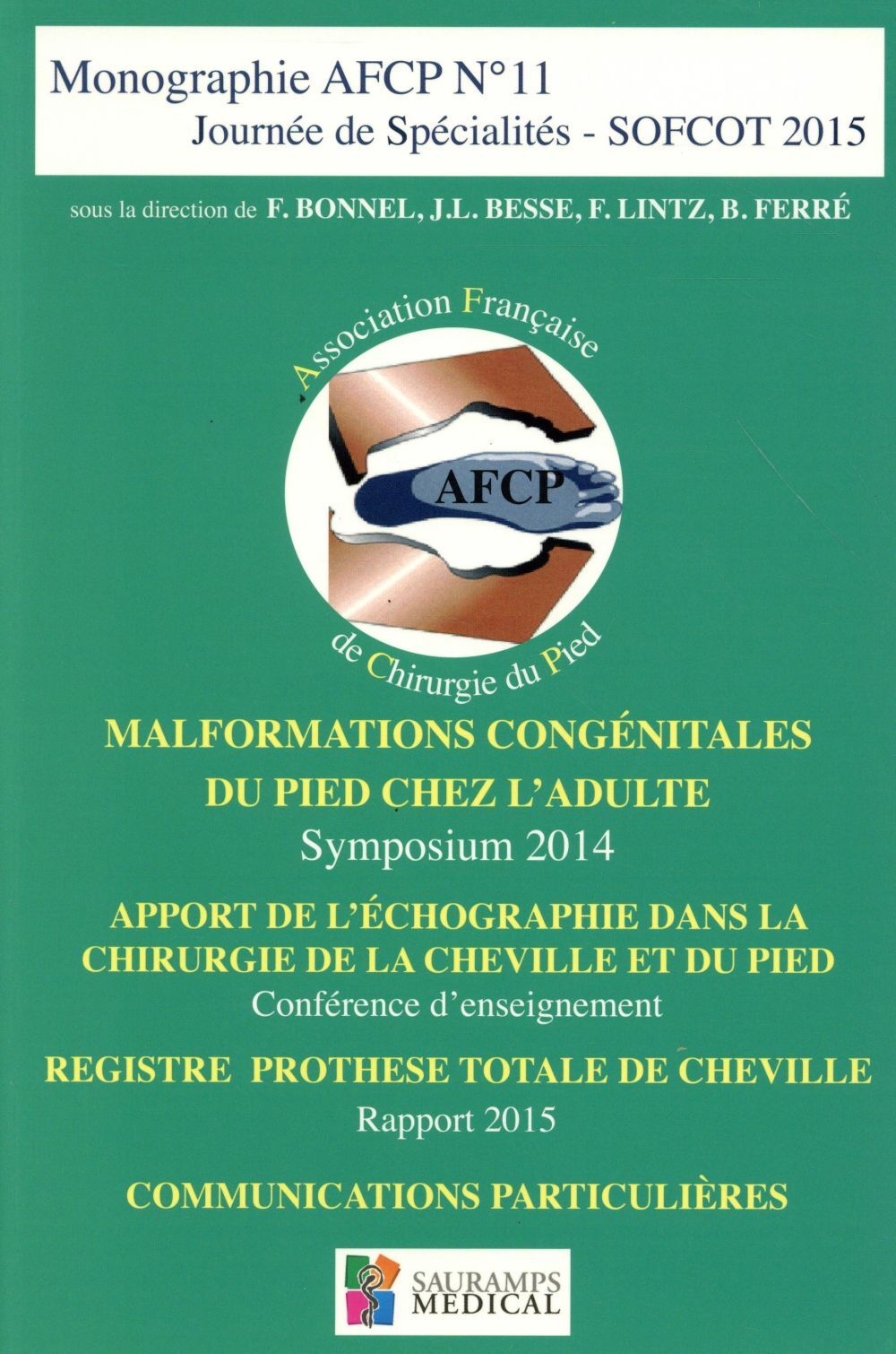 MALFORMATIONS CONGENITALES DU PIED CHEZ L ADULTE-AFCP N 11