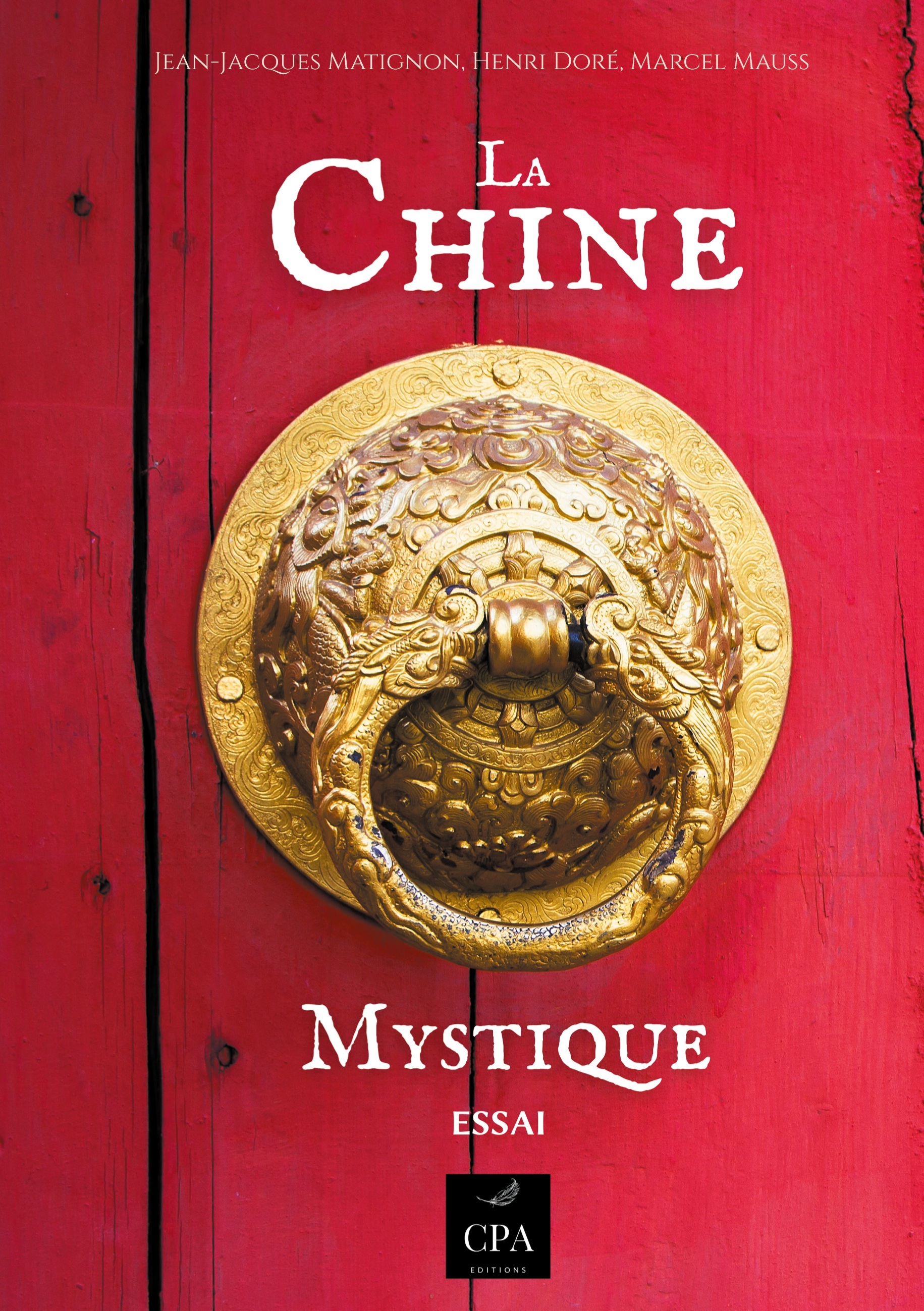 La Chine Mystique