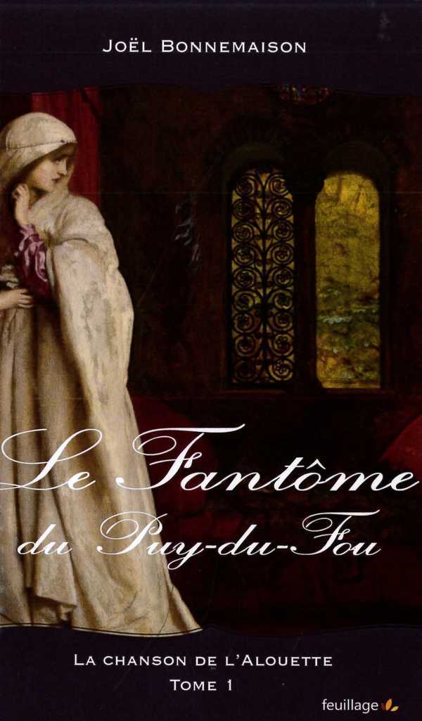 Le fantôme du Puy-du-Fou