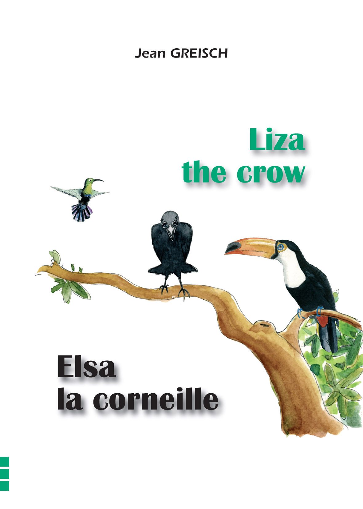 Elsa la Corneille / Liza the Crow