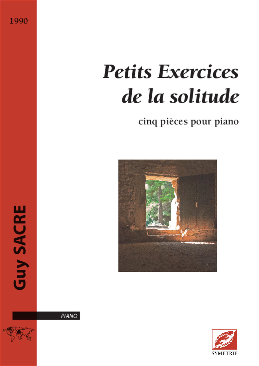 Petits Exercices de la solitude