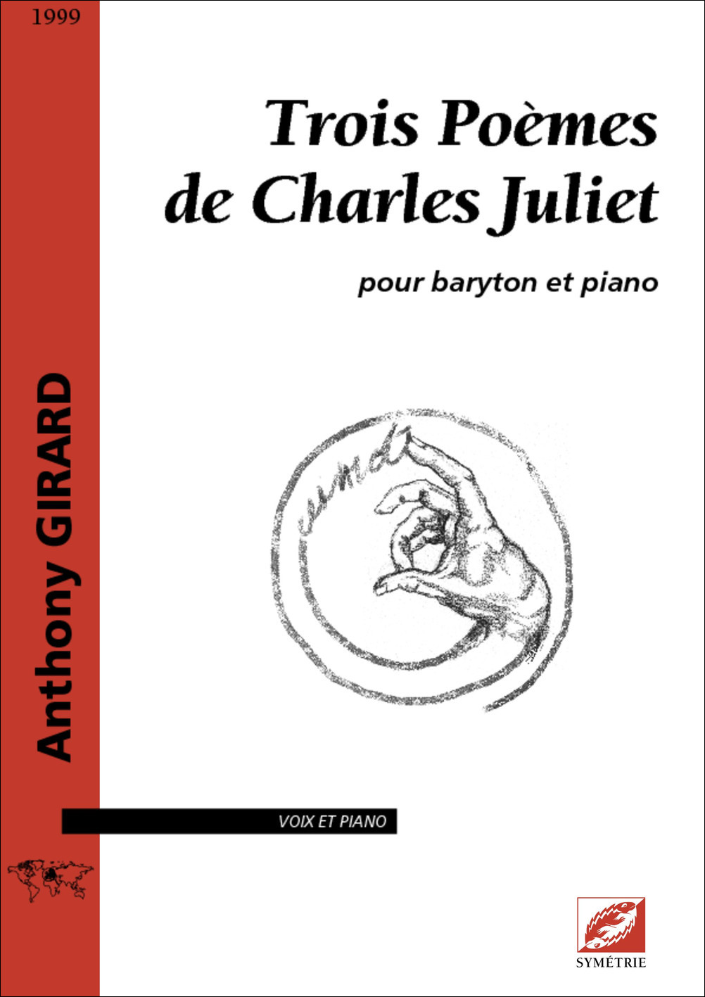 Trois poèmes de Charles Juliet