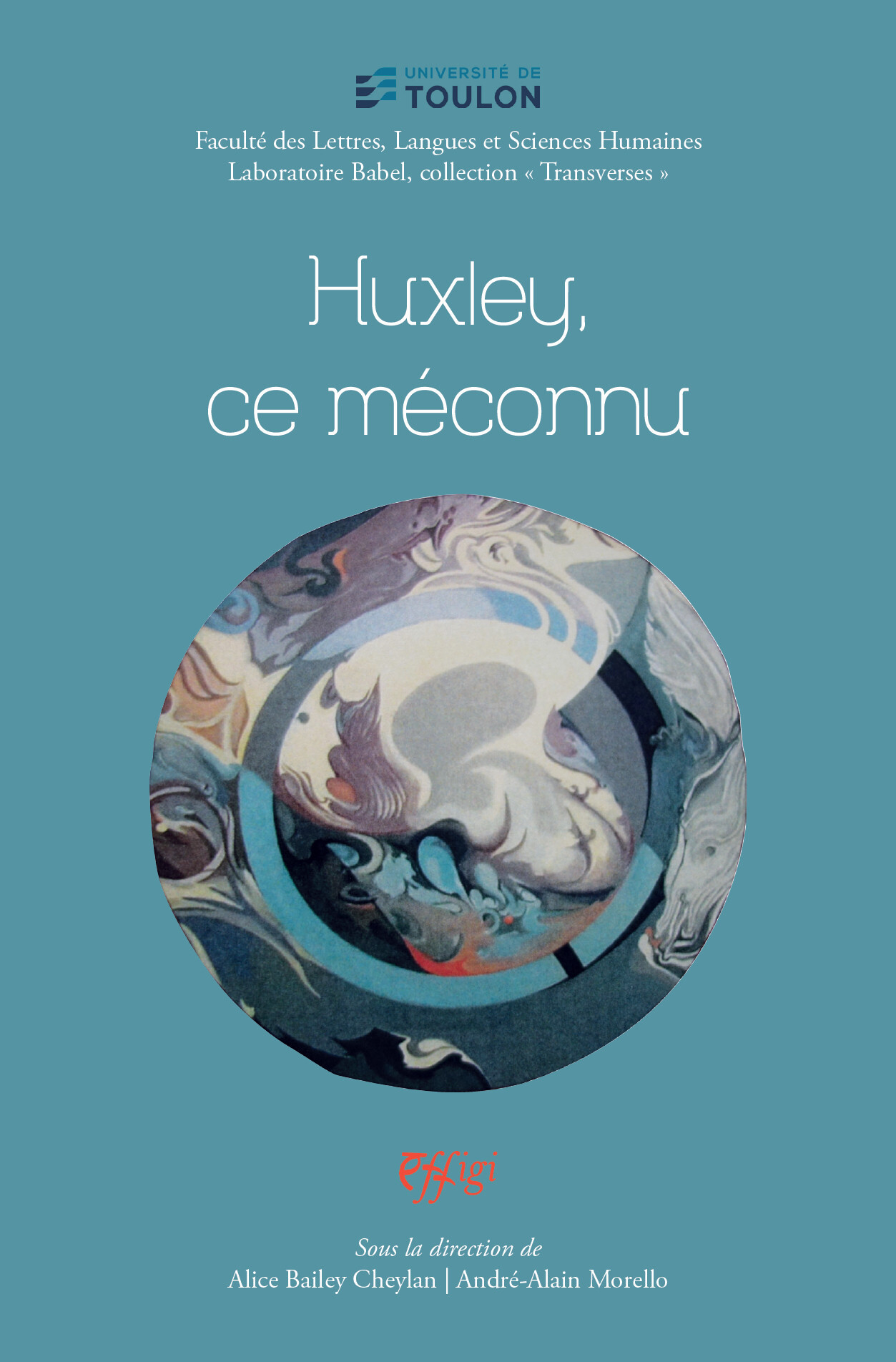 HUXLEY, CE MECONNU