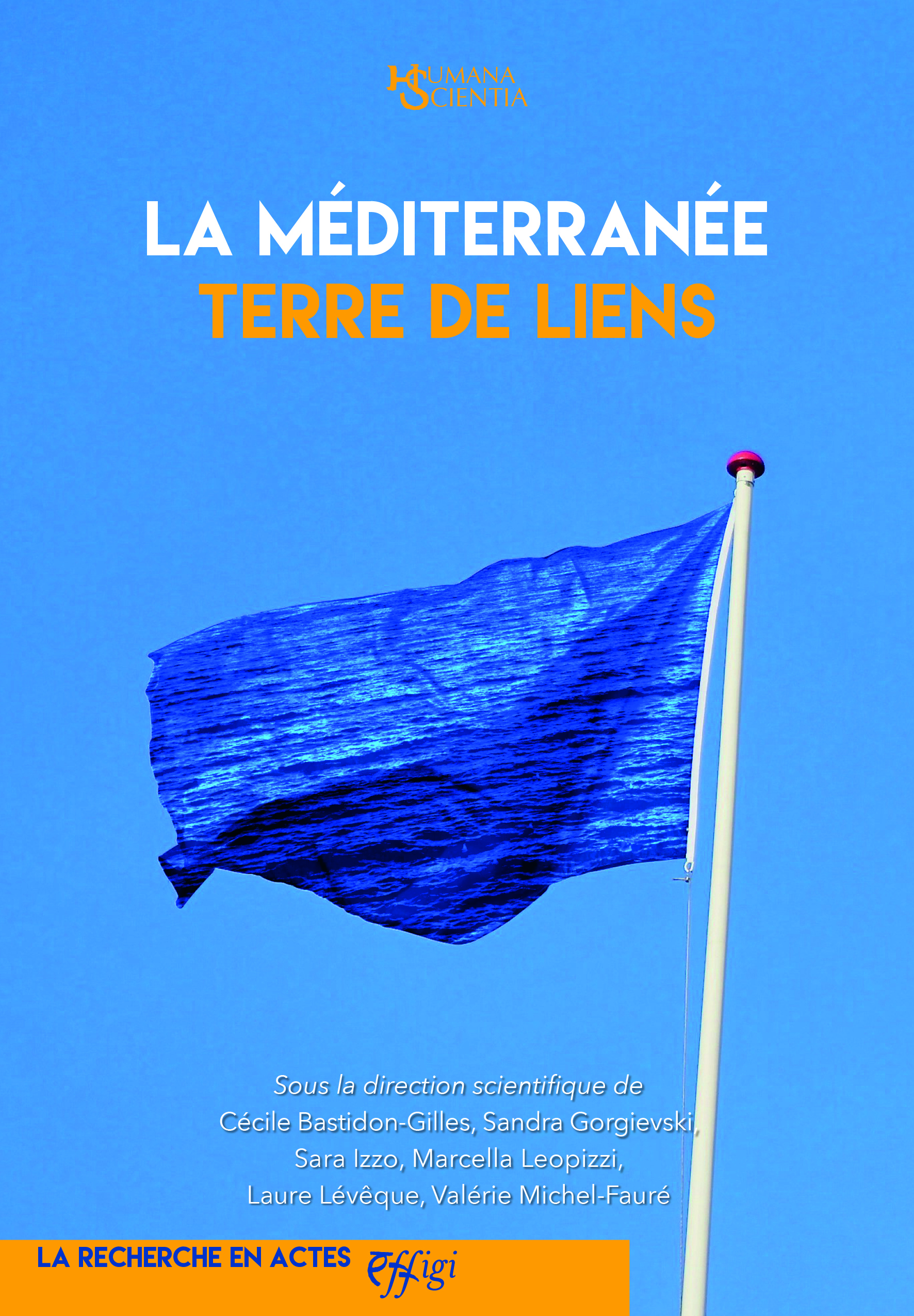 LA MEDITERRANEE TERRE DE LIENS