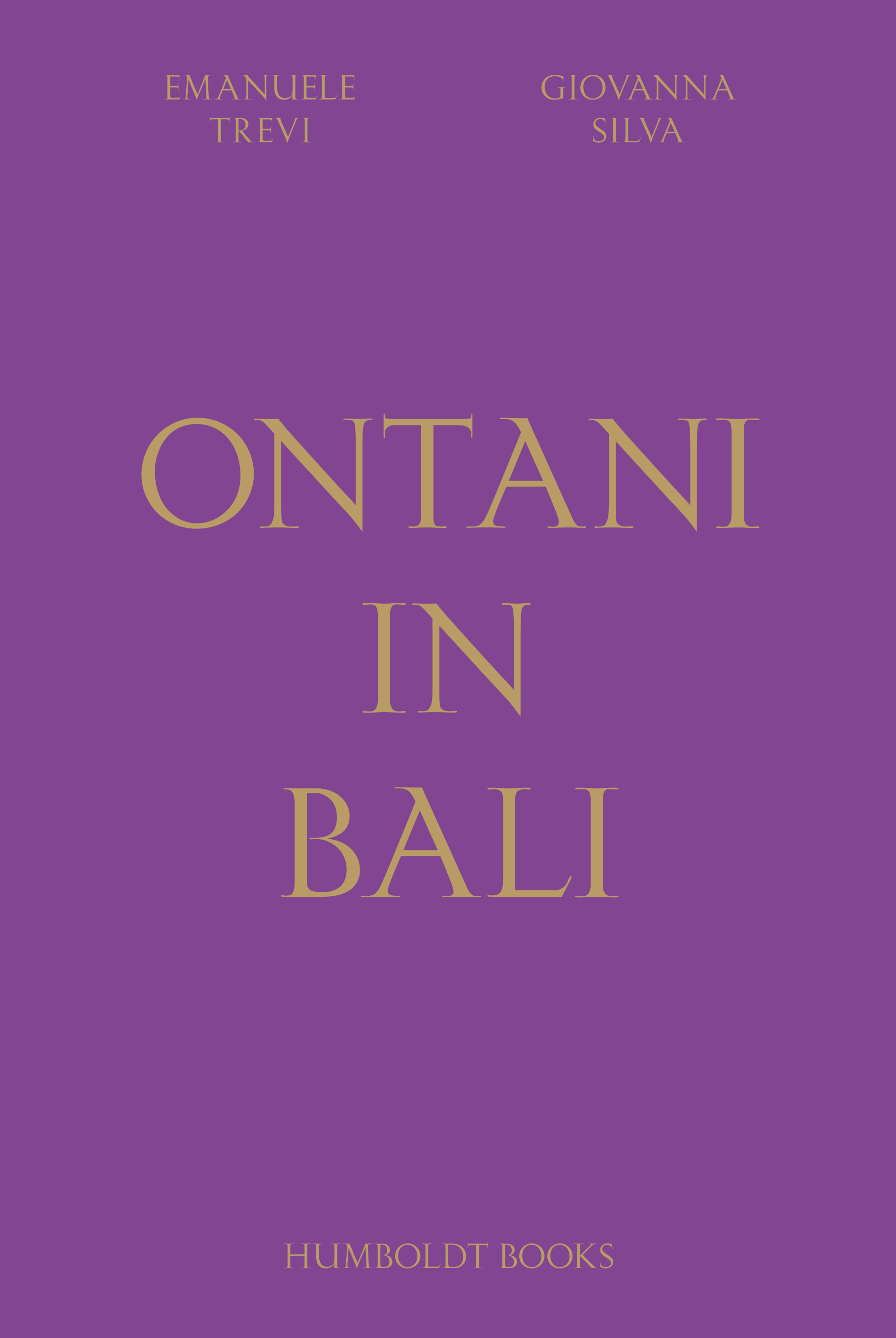 Ontani in Bali