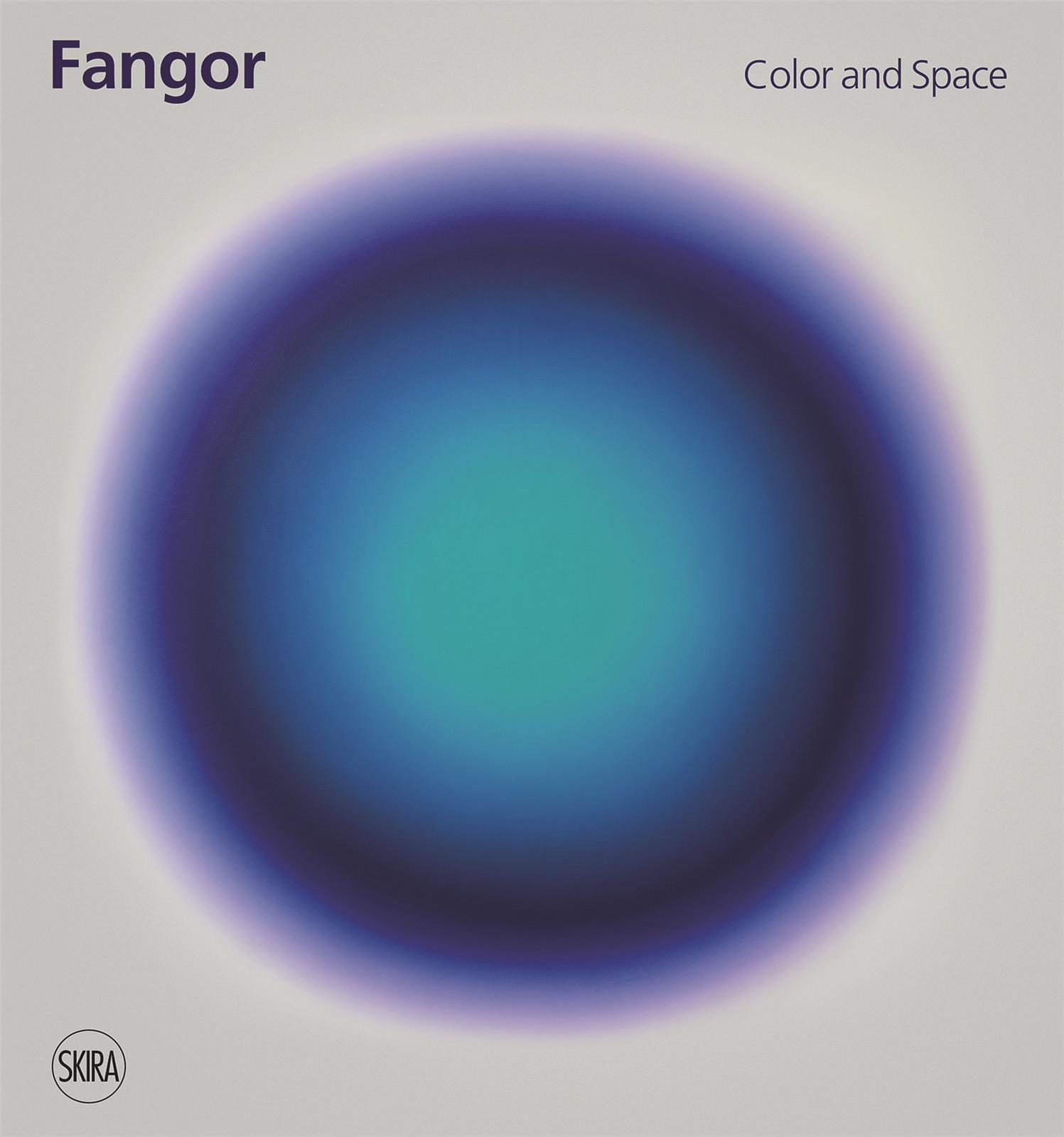 Wojciech Fangor Color and Space /anglais