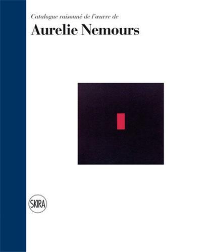 Aurelie Nemours: Catalogue raisonnE /franCais/anglais