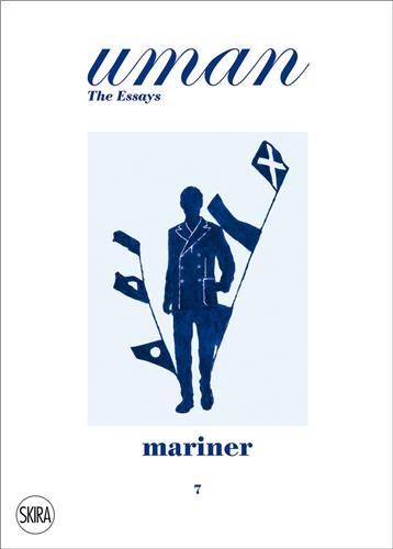 Uman The Essays 7 Mariner /anglais