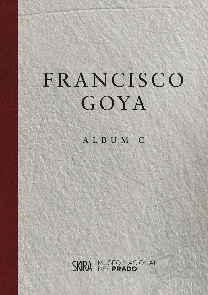 Francisco Goya Album C /anglais