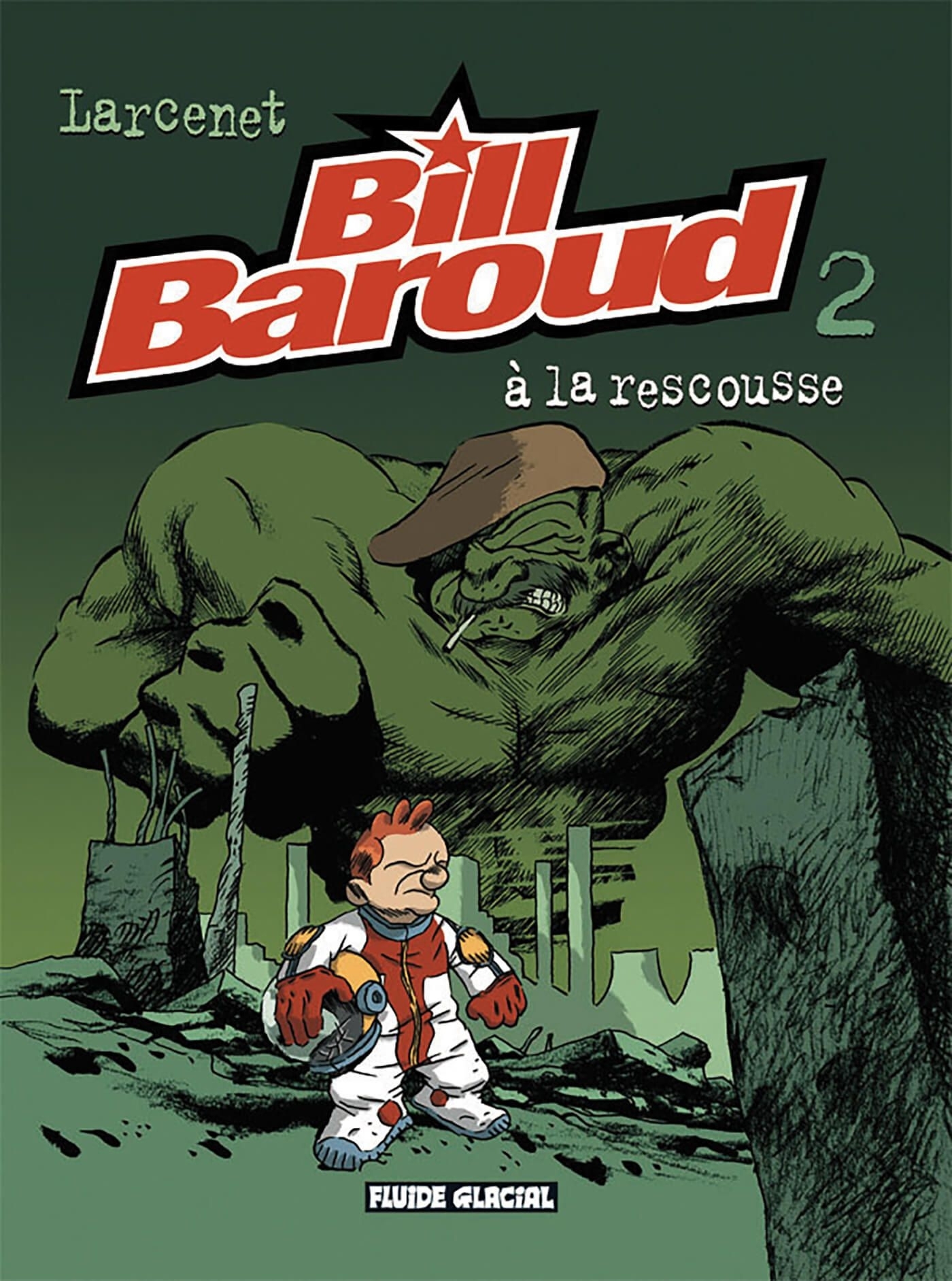 Bill Baroud - Tome 02 - À la rescousse