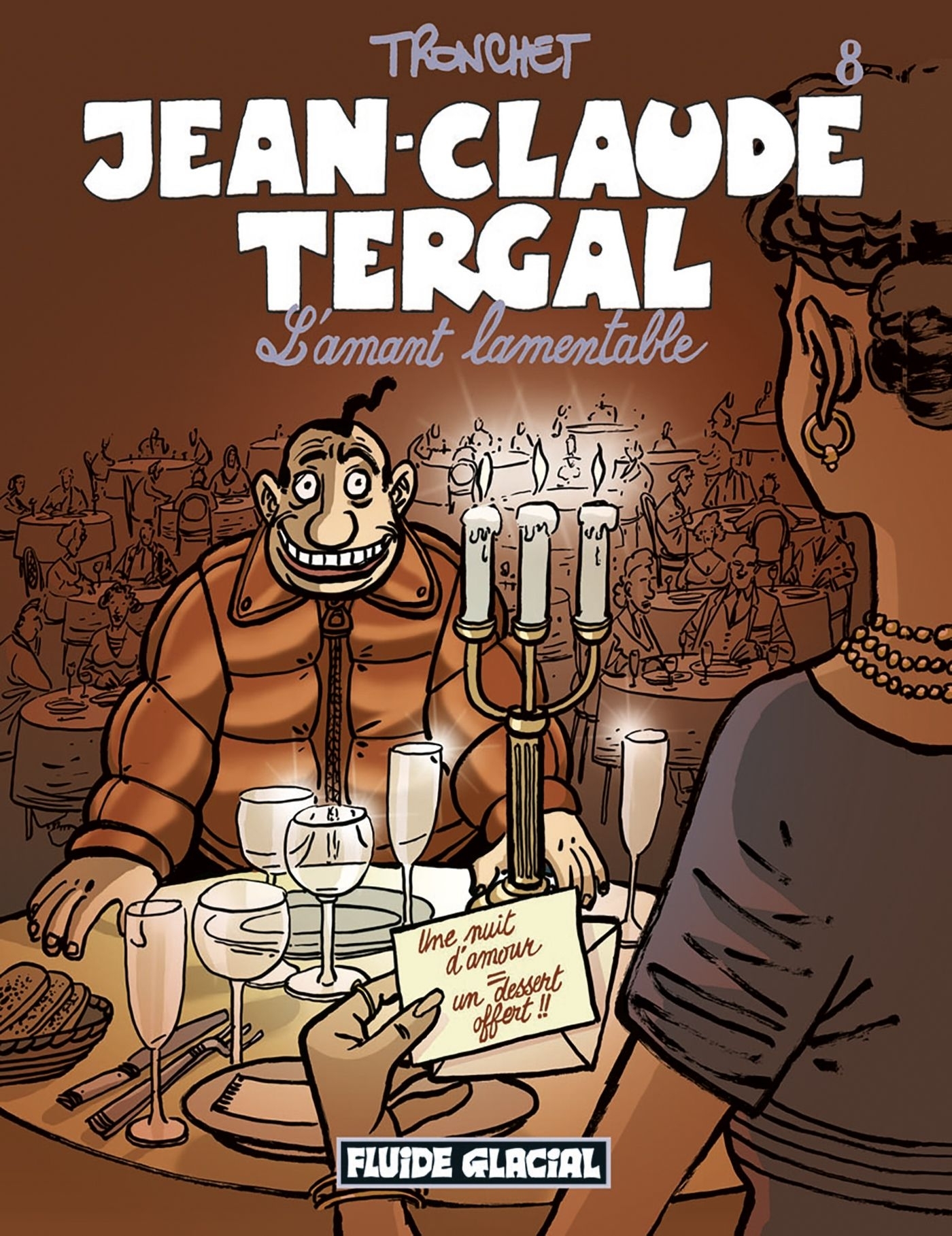Jean-Claude Tergal - Tome 08 - L'amant lamentable