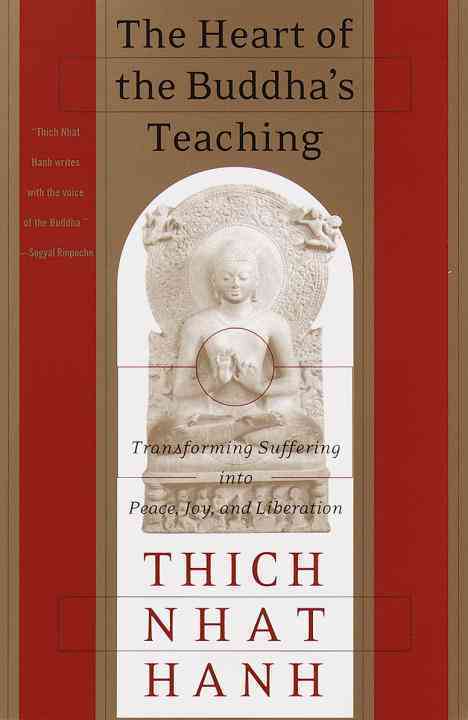 The Heart of Buddah's Teaching