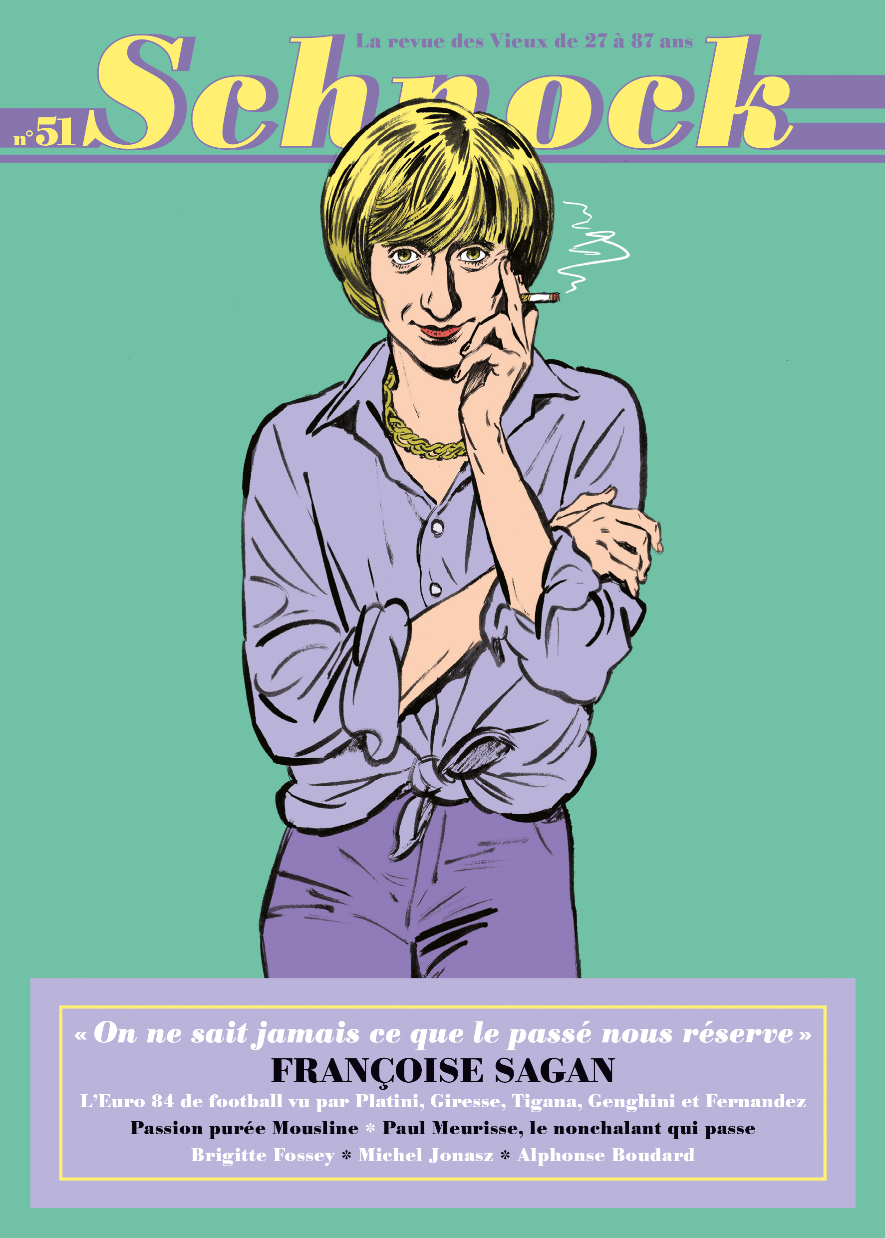 Schnock n°51 - Françoise Sagan