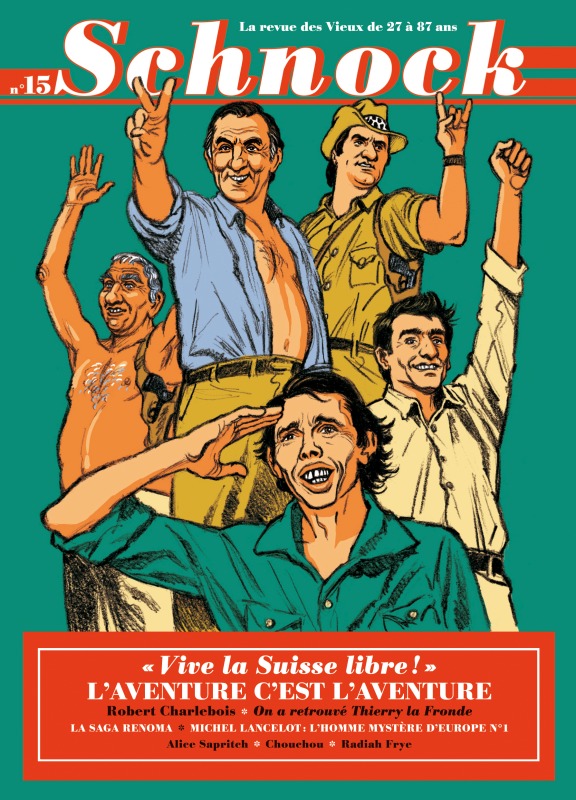 Schnock n°15 - L'aventure c'est l'aventure