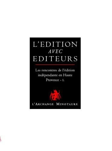 L EDITION AVEC EDITEURS