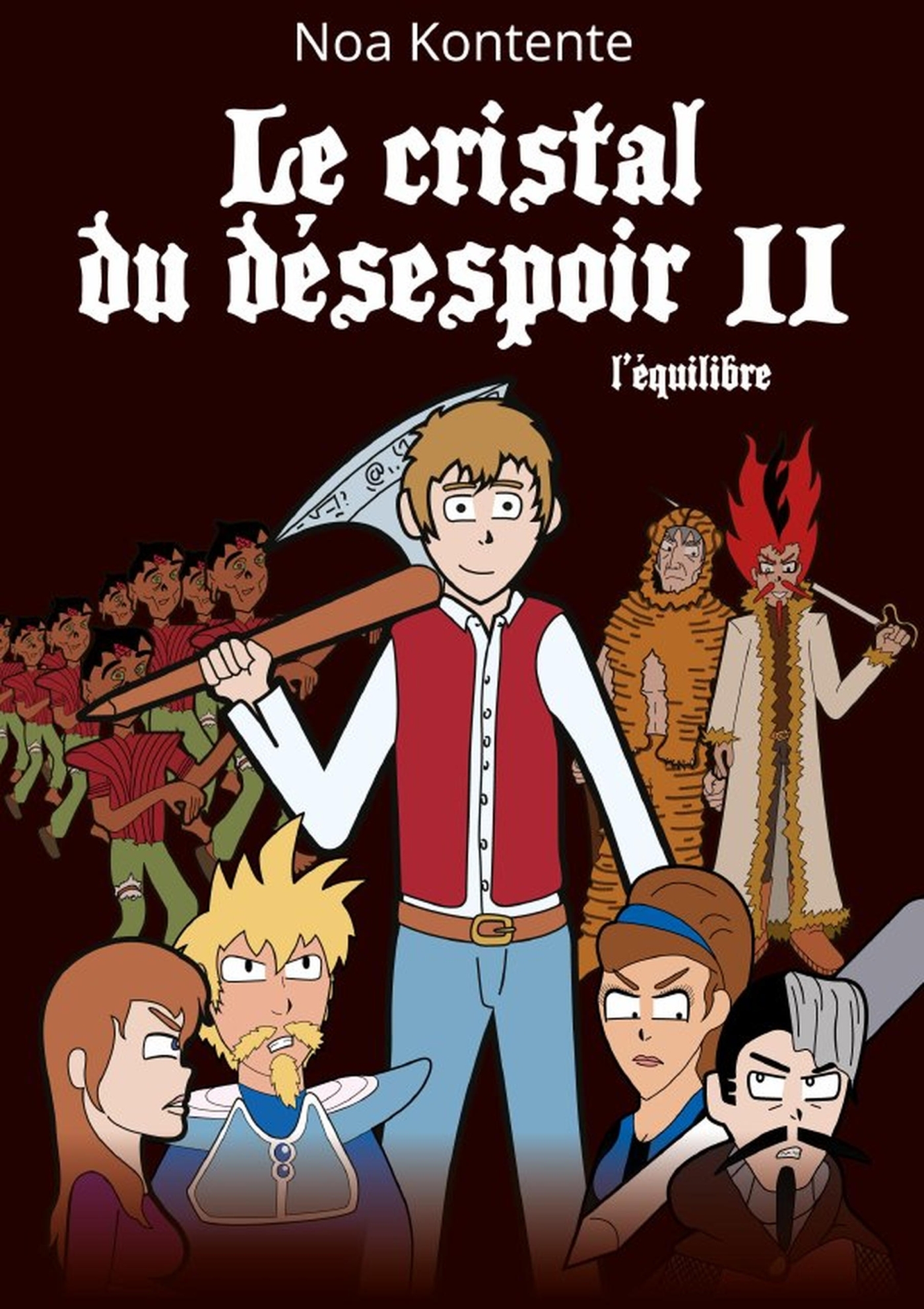 Le Cristal du désespoir 2