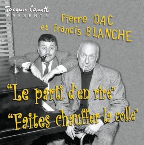LE PARTI D'EN RIRE - FAITES CHAUFFER LA COLLE / 2 CD