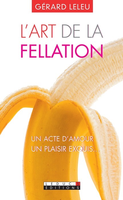 L'art de la fellation - L'art du cunnilingus