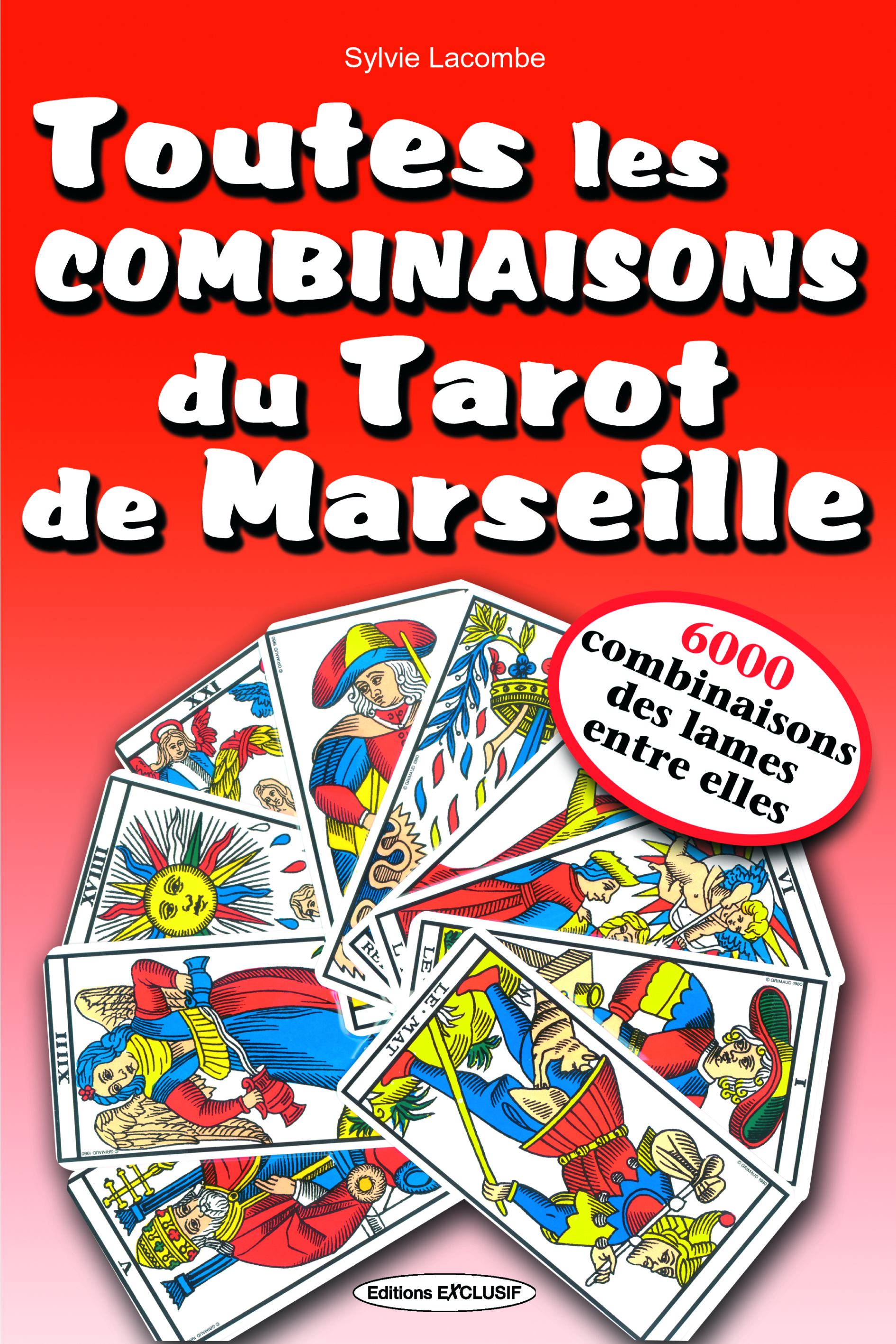 Toutes les combinaisons du tarot de Marseille