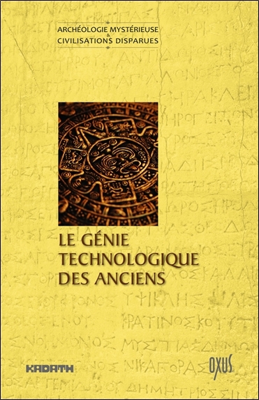 Le génie technologique des anciens