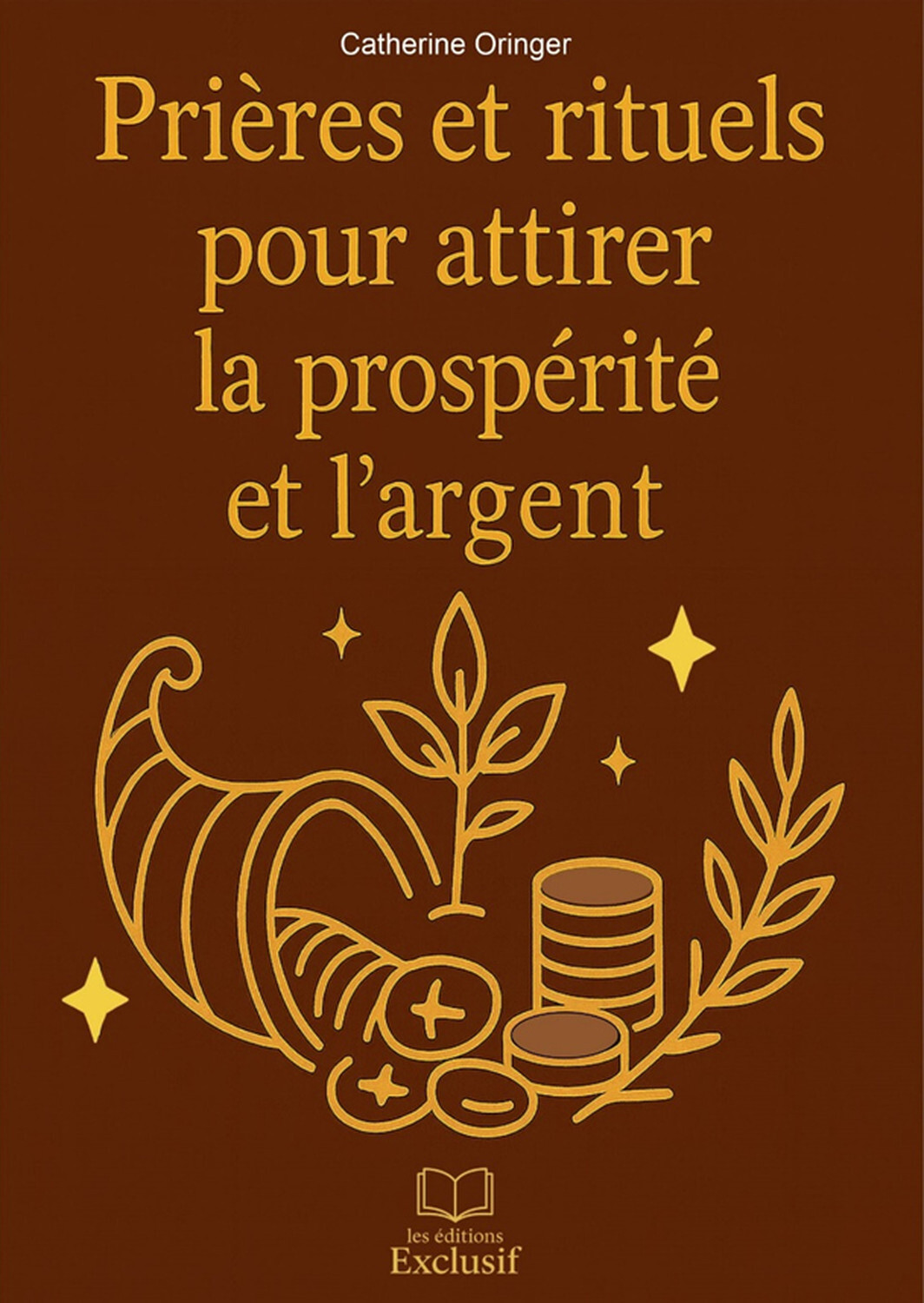 Prières et rituels pour attirer la prospérité et l'argent