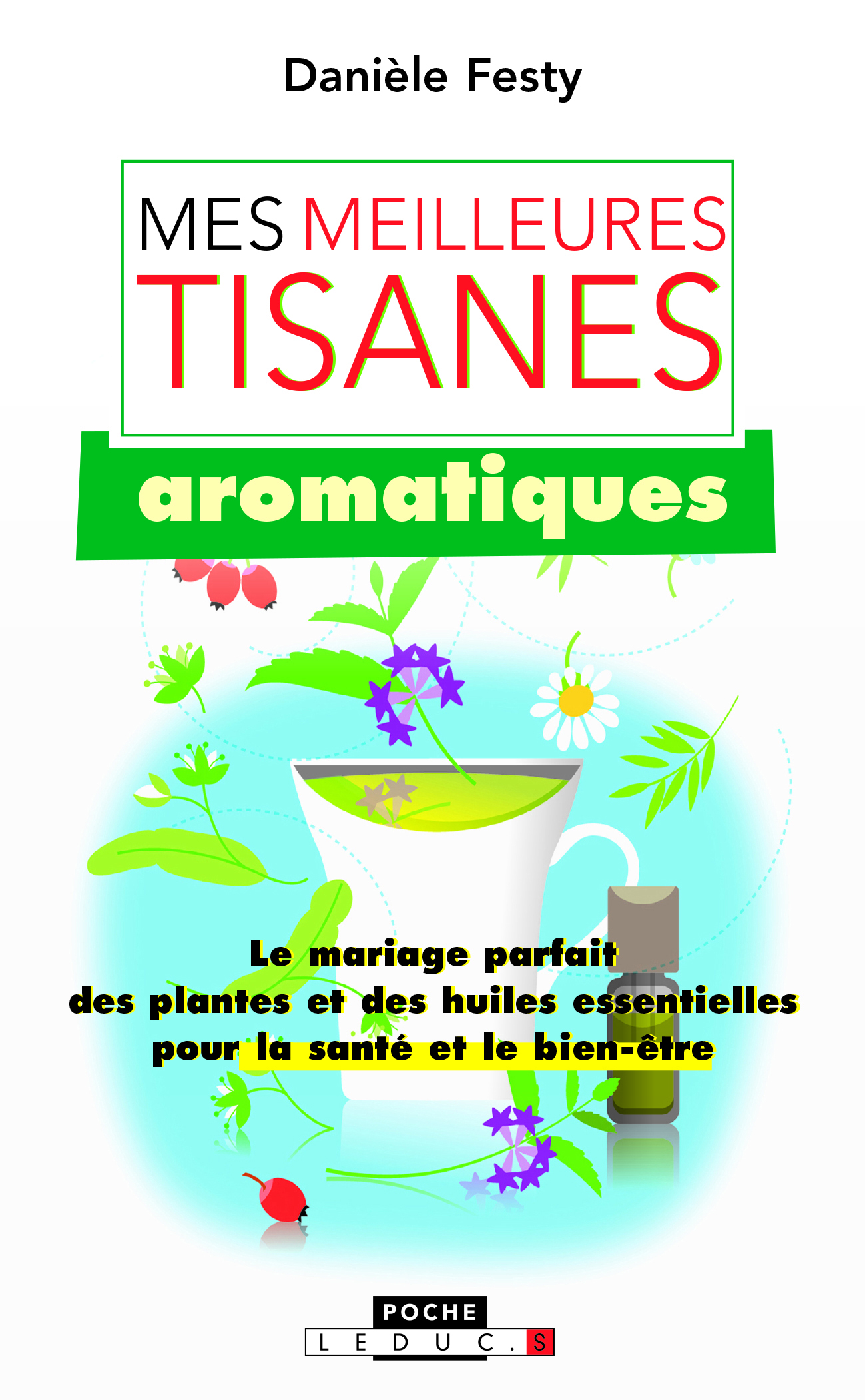 Mes meilleurs tisanes aromatiques