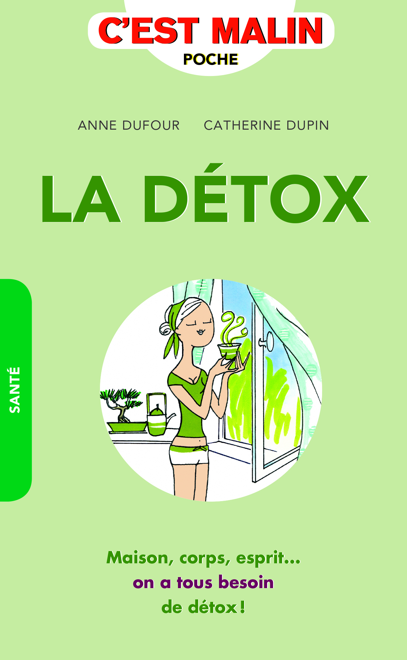 La détox, c'est malin