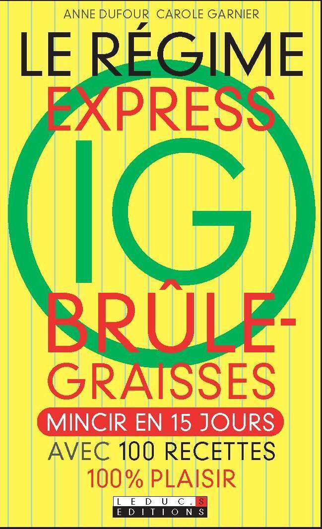 Régime express IG brîle-graisses