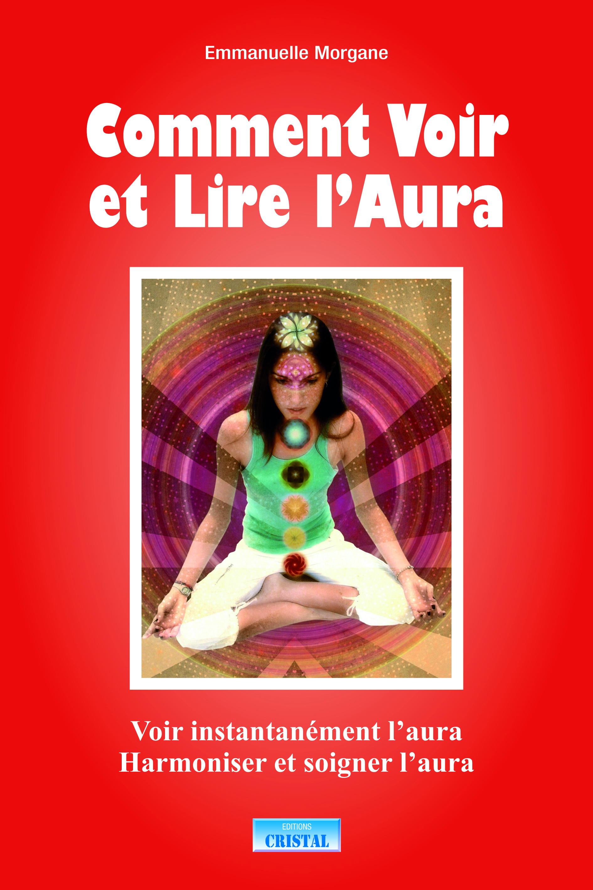 Comment voir et lire l'aura