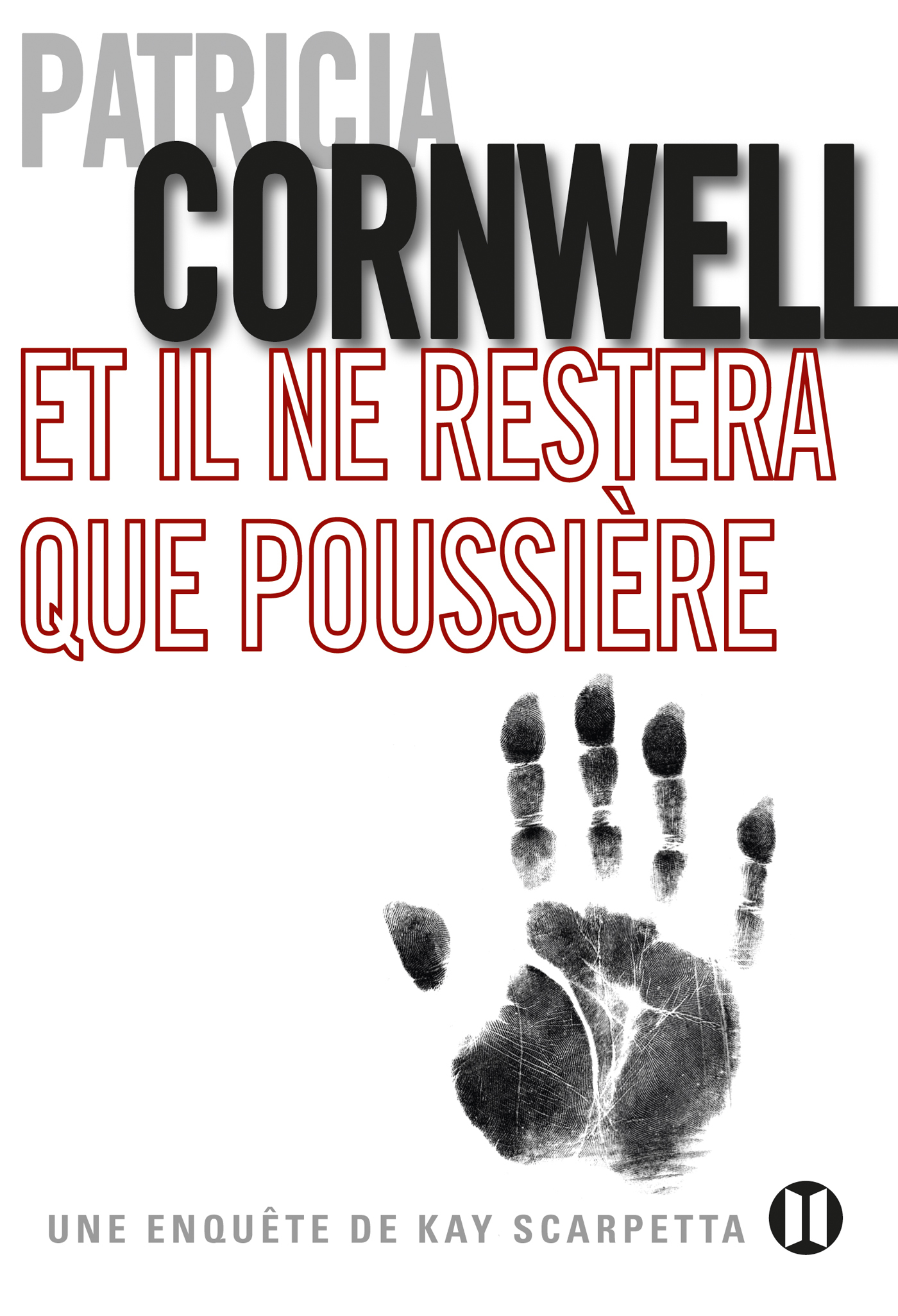 Et il ne restera que poussière