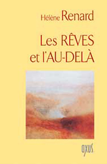 Les rêves et l'au-delà