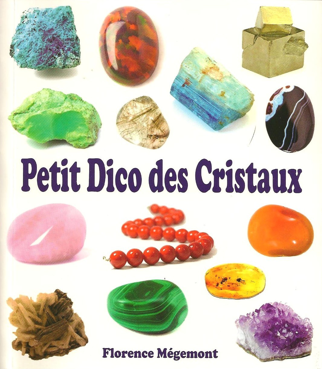 Petit dico des cristaux