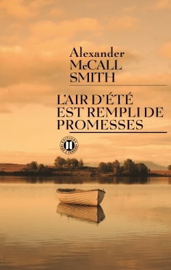 L'air d'été est rempli de promesses