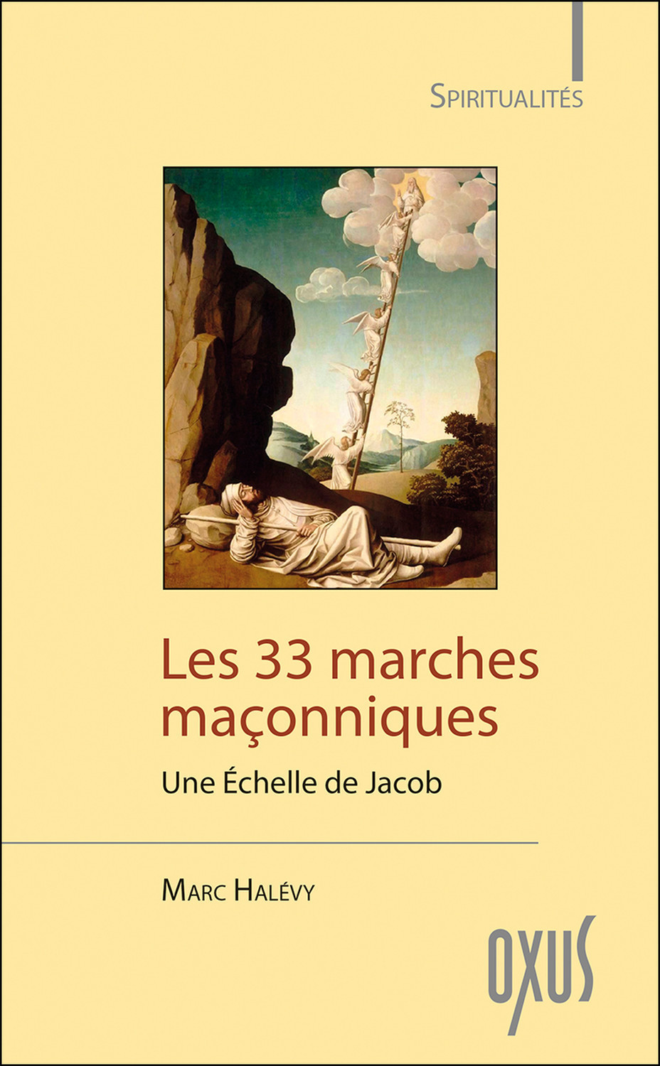 Les 33 marches maçonniques - une échelle de Jacob