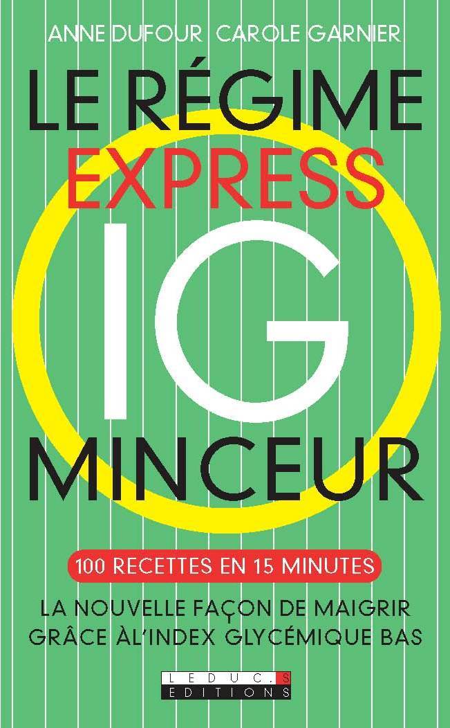Le régime express IC minceur