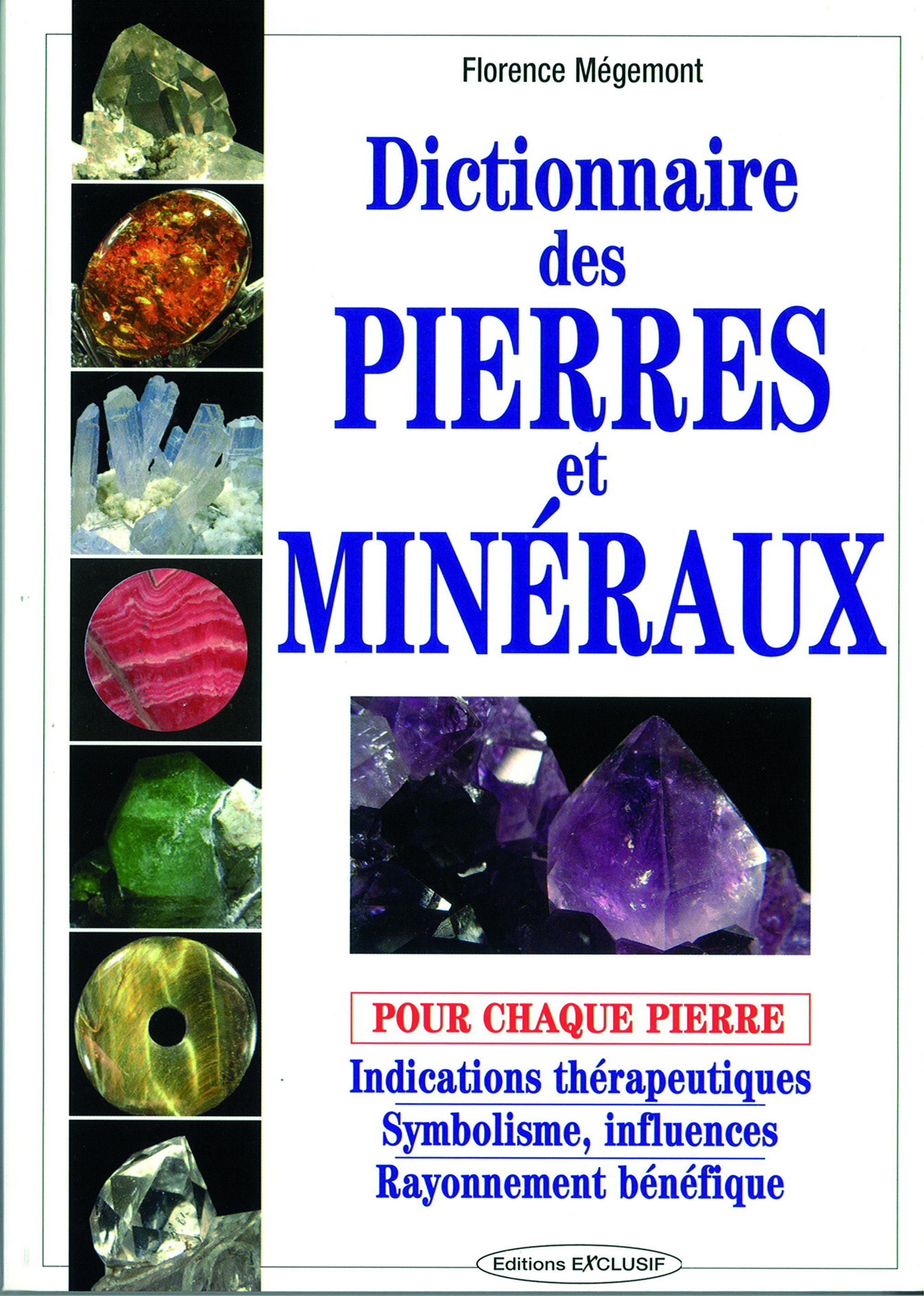 Dictionnaire des pierres et minéraux