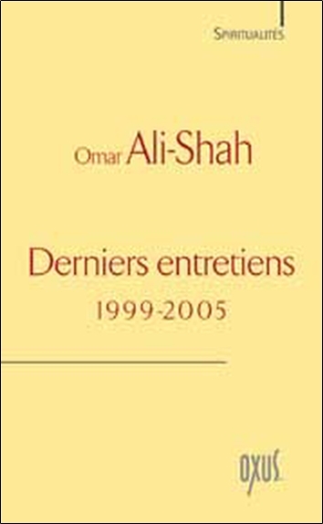Derniers entretiens - 1999-2005