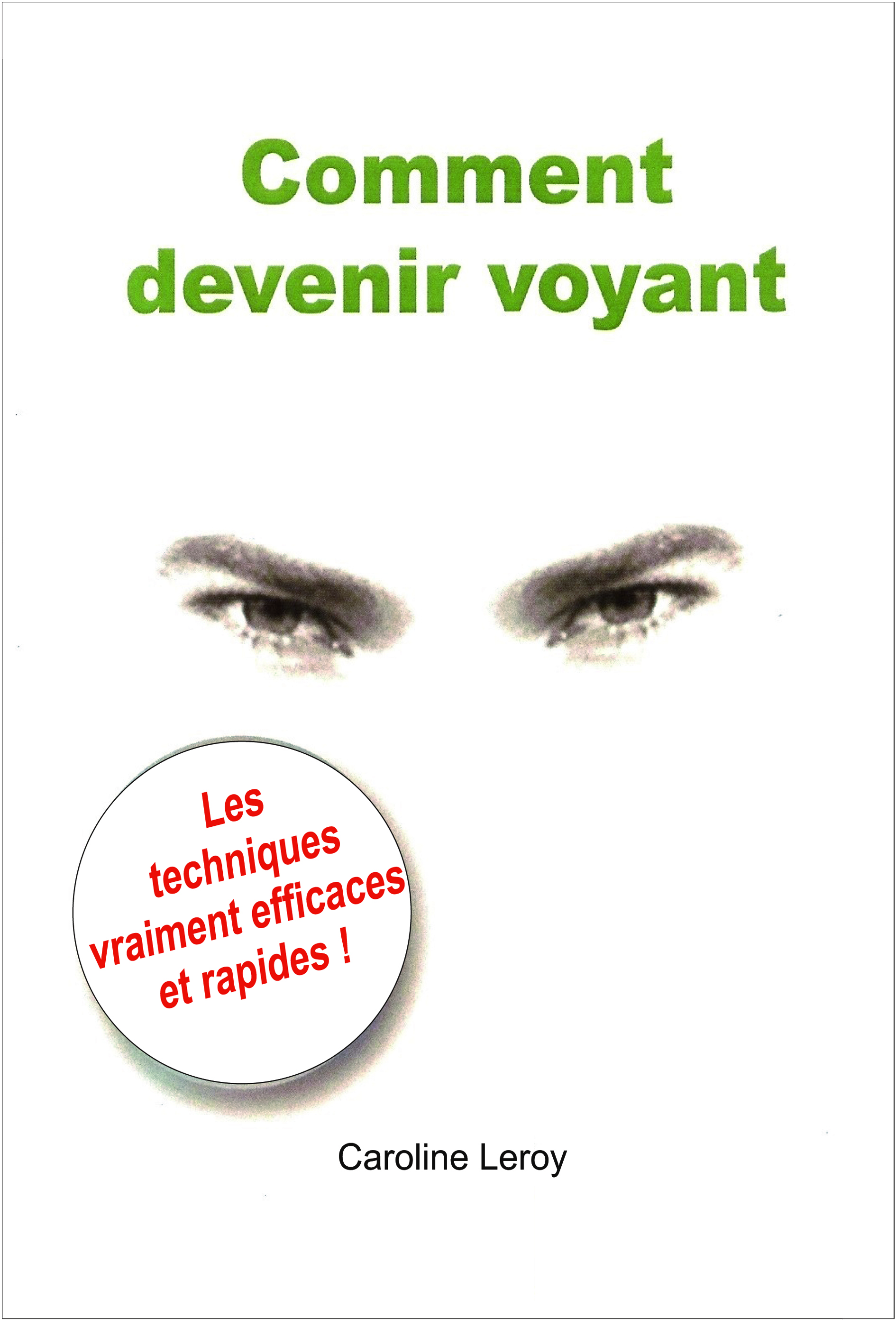 Comment devenir voyant