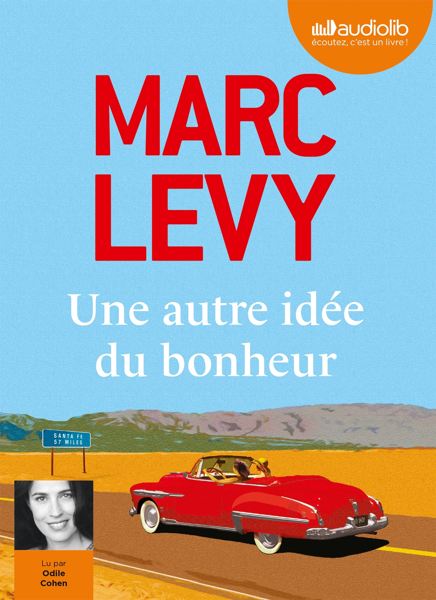 Une autre idée du bonheur